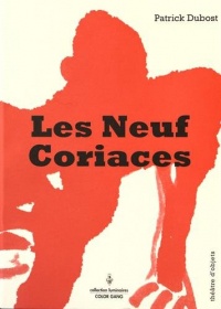 Les neuf coriaces