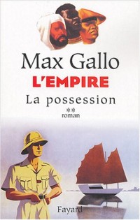 L'Empire, Tome 2 : La Possession