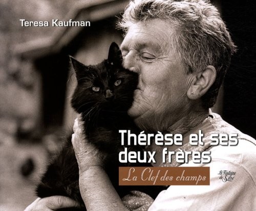 Thérèse et ses deux frères : La Clef des champs