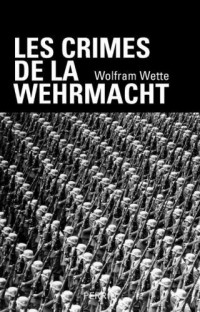 Les crimes de la Wehrmacht