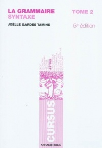 La grammaire T2-5e éd. - Syntaxe
