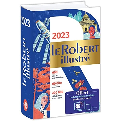 Dictionnaire Le Robert illustré 2023 et son dictionnaire en ligne