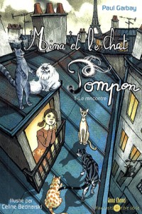 Mina et le Chat Pompon T1: La Rencontre