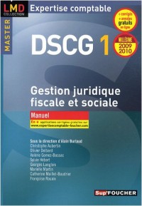 Gestion juridique fiscale et sociale DSCG 1 : Manuel