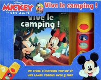 Micket et ses amis, vive le camping ! : Contient 1 livre pop-up et une lampe torche avec 5 sons