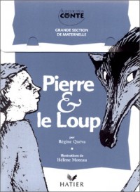 Pierre et le Loup, niveau maternelle grande section (valisette)