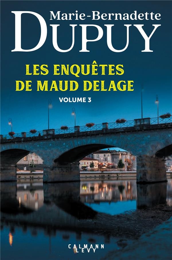 Les Enquêtes de Maud Delage, tome 3