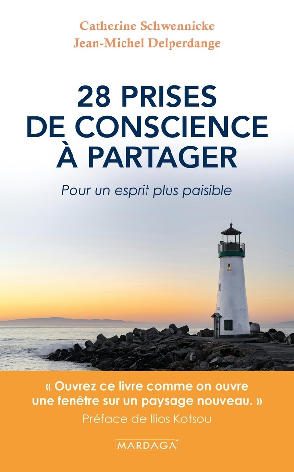 28 prises de conscience à partager: Pour un esprit plus paisible