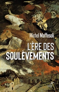 L'ère des soulèvements