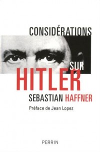 Considérations sur Hitler