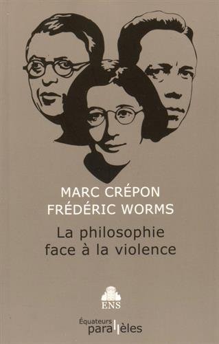 La philosophie face à la violence (1)