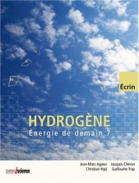 Hydrogène : Énergie de demain ?