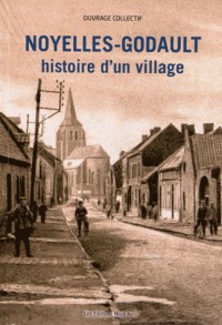 Noyelles-Godault, histoire d'un village