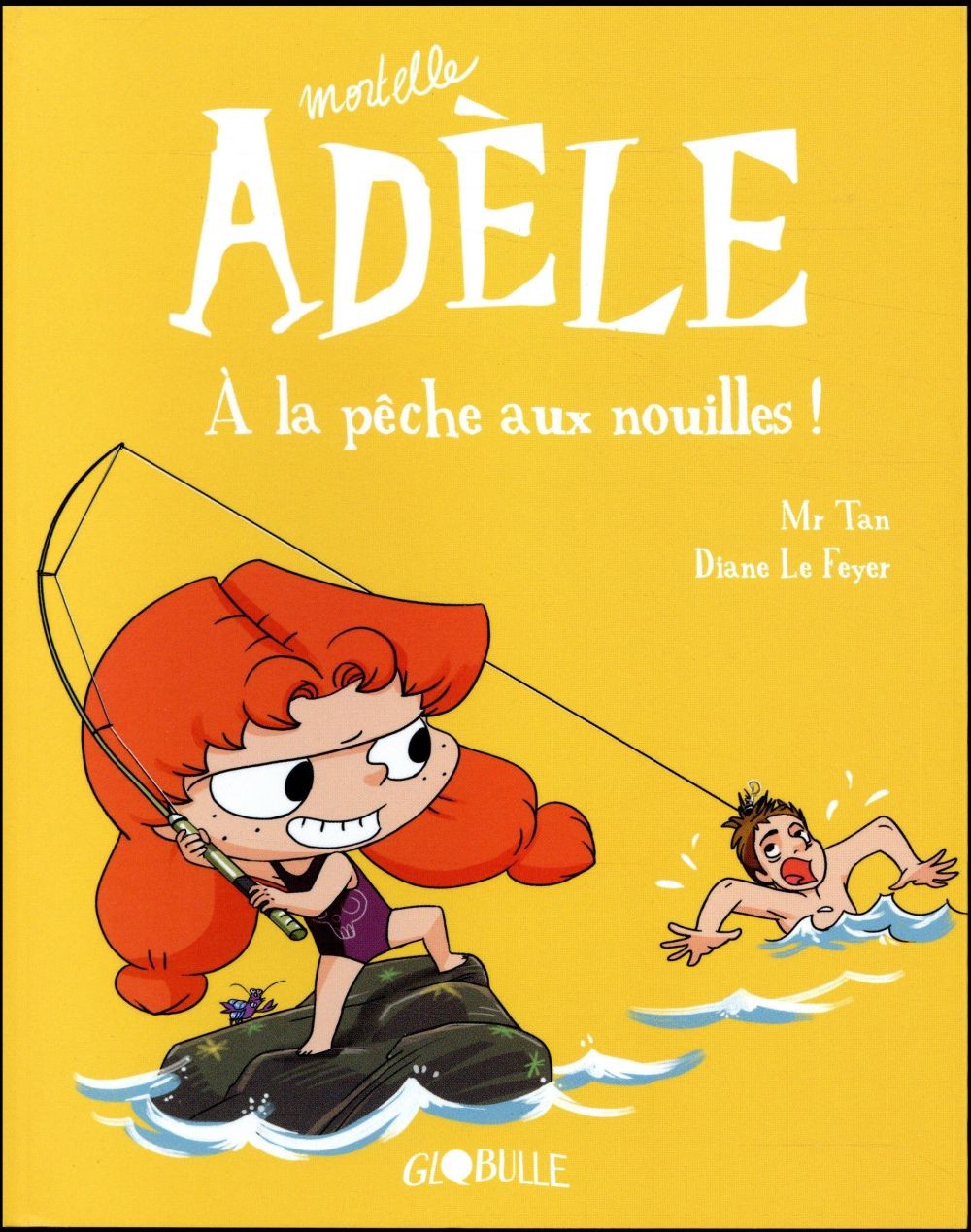Mortelle Adèle, Tome 12: À la pêche aux nouilles