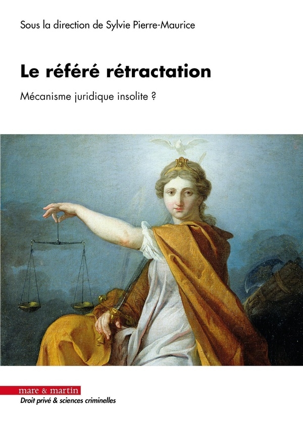 Le référé rétraction: Mécanisme insolite