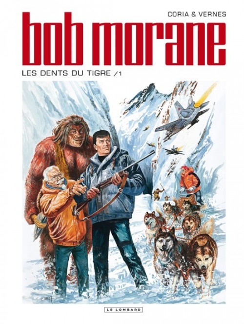 Bob Morane (Lombard) - tome 45 - Les dents du tigre 1/2