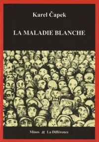 La Maladie blanche