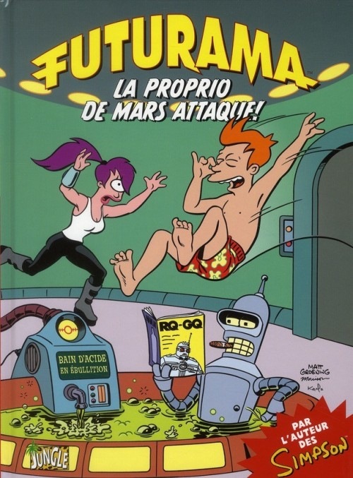 Futurama, Tome 2 : La proprio de Mars attaque !