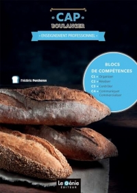 Blocs de compétences 1 à 4: CAP boulanger 1ère et 2e années