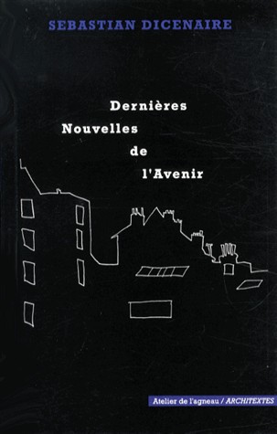 Dernières nouvelles de l'avenir