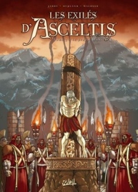 Les exilés d'Asceltis, Tome 3 : Le peuple trahi