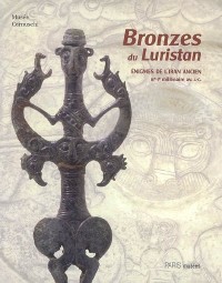 Bronzes du Luristan : Enigmes de l'Iran ancien (IIIe-Ier millénaire avant J-C)