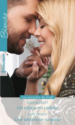 Un espoir en cadeau - Une fabuleuse surprise