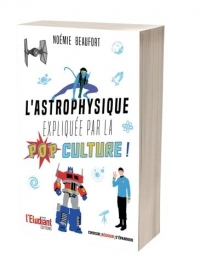 L'astrophysique expliquée par la pop culture