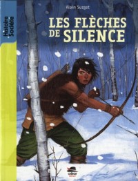 Les flèches de silence