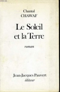 Le soleil et la terre : roman