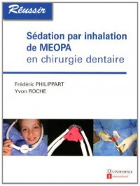 Sédation par inhalation de MEOPA en chirurgie dentaire