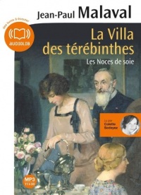 La Villa des térébinthes: Livre audio 1CD MP3