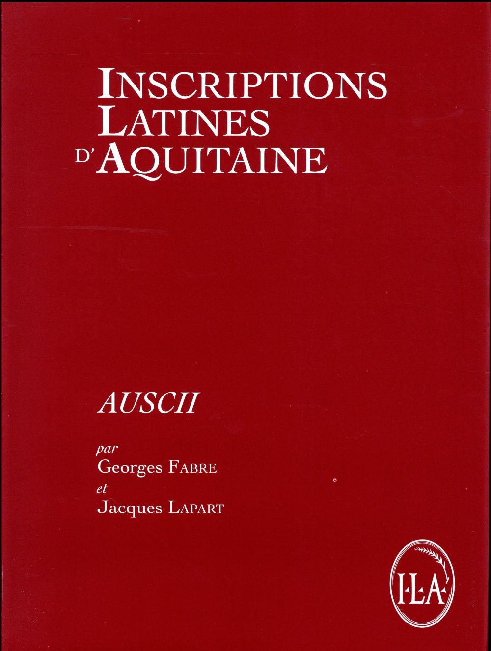 Inscriptions latines d'Aquitaine (ILA) : AUSCII