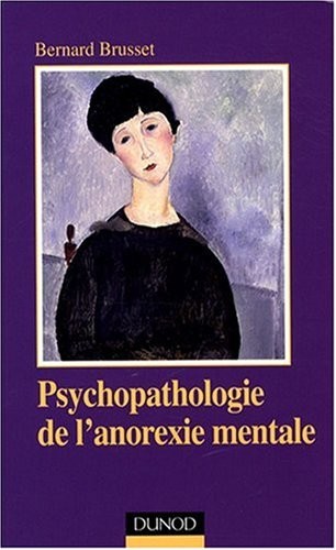 Psychopathologie de l'Anorexie Mentale