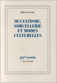 Occultisme, sorcellerie et modes culturelles