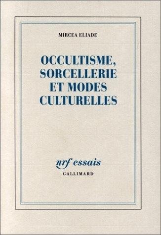 Occultisme, sorcellerie et modes culturelles