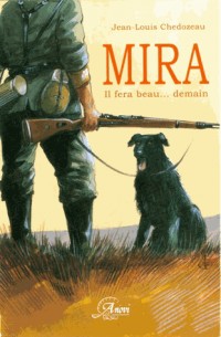 Mira. Il fera beau... demain