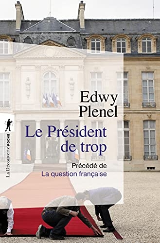 Le Président de trop
