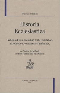 Historia ecclesiastica : Critical edition, including text, translation, introduction, commentary and notes