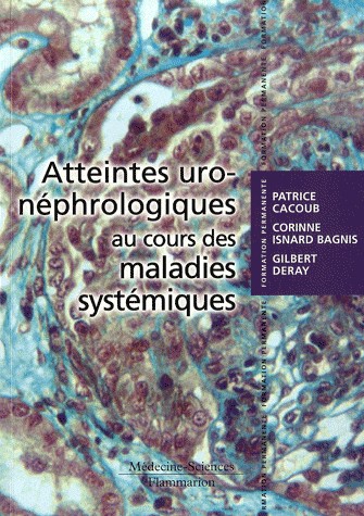 Atteintes uro-néphrologiques au cours des maladies systémiques