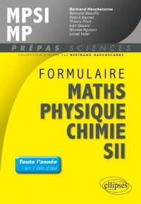 Formulaire Maths Physique Chimie SII MPSI MP Les 2 Années en un Clin d'Oeil