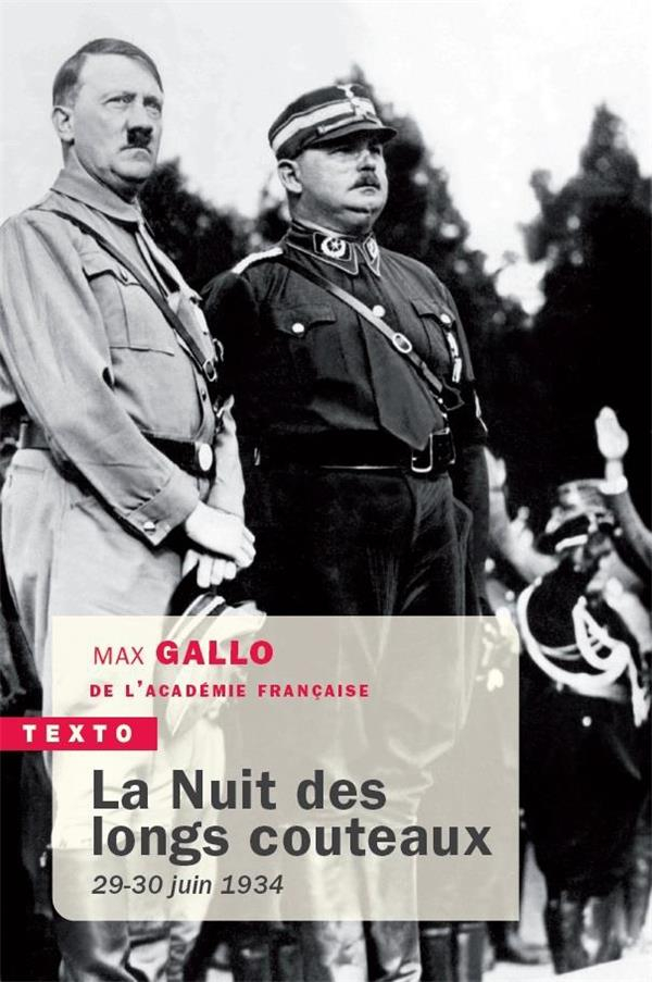 La Nuit des Longs Couteaux - 29-30 Juin 1934