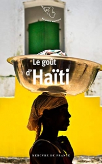 Le goût d’Haïti