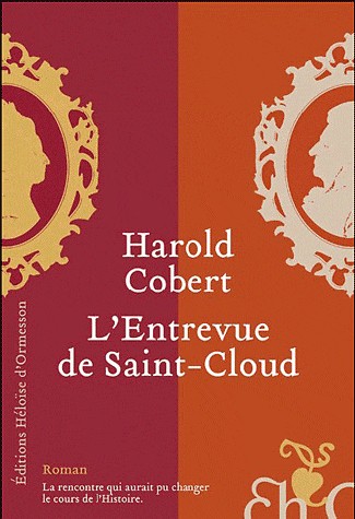 L'ENTREVUE DE SAINT-CLOUD