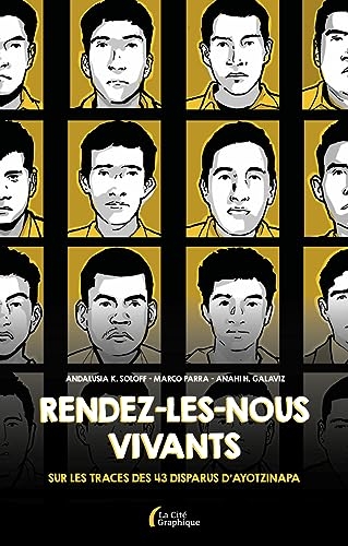 Rendez-les-nous vivants