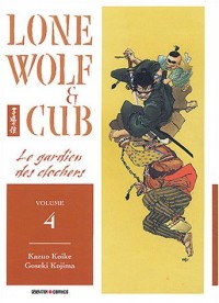 Lone Wolf et Cub - Tome 4