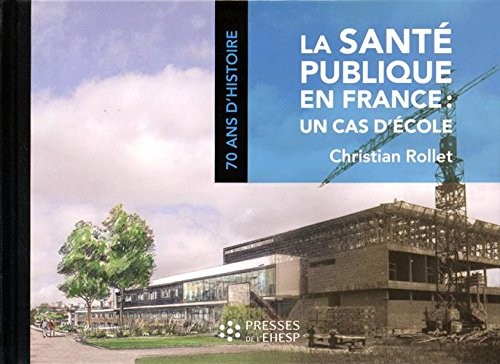 La santé publique en France : un cas d'école