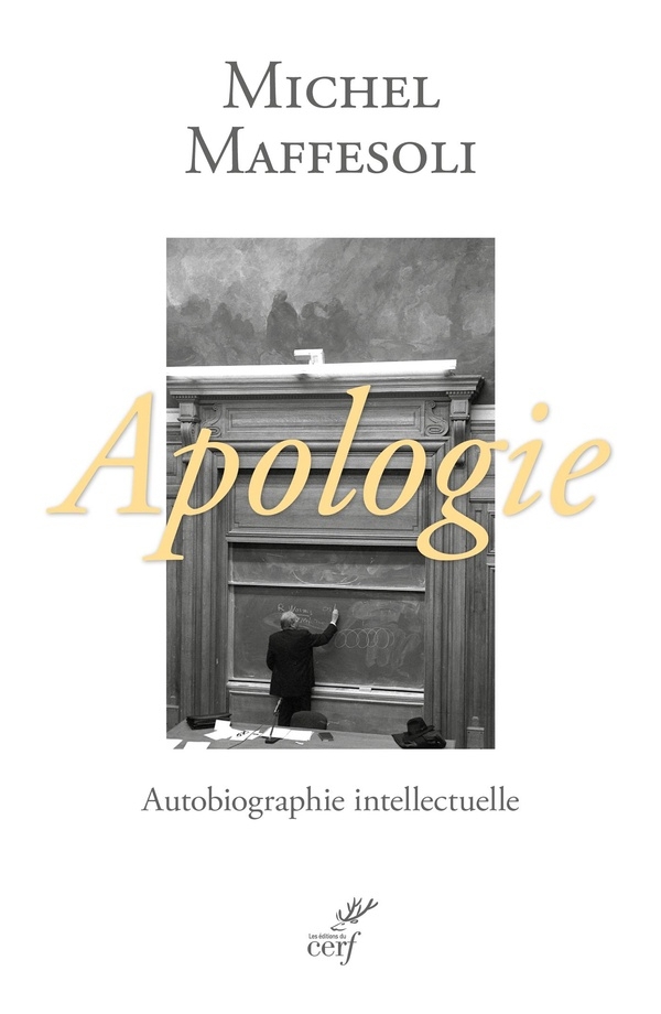 Apologie, autobiographie intellectuelle