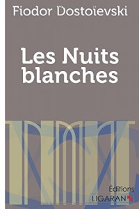 Les Nuits blanches