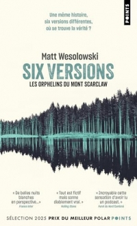 Six versions - Tome 1 : Les Orphelins du Mont Scarclaw